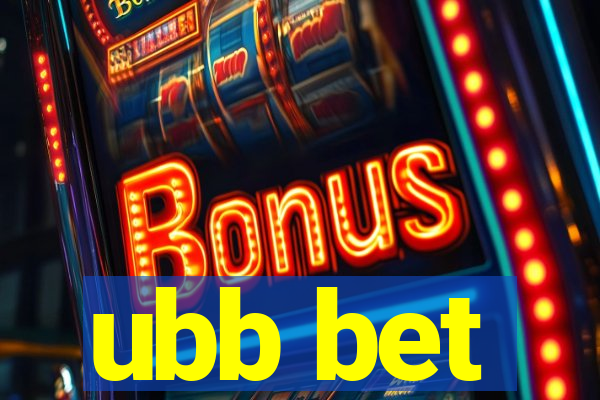 ubb bet