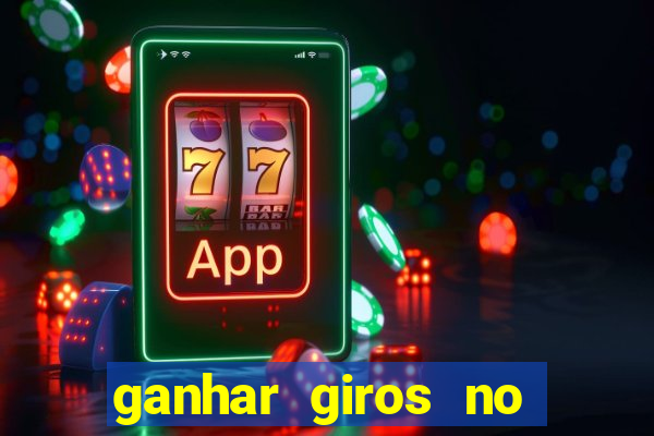 ganhar giros no coin master