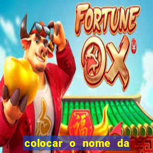 colocar o nome da pessoa no congelador