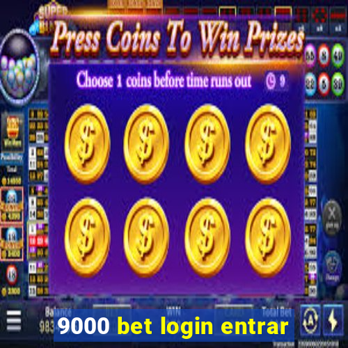 9000 bet login entrar