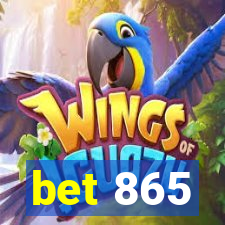 bet 865