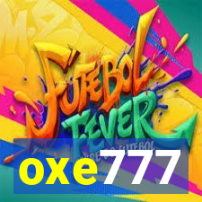 oxe777