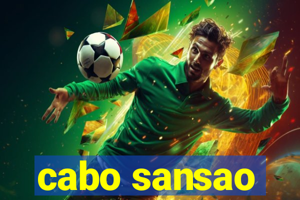 cabo sansao