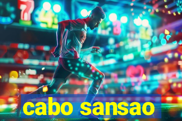 cabo sansao