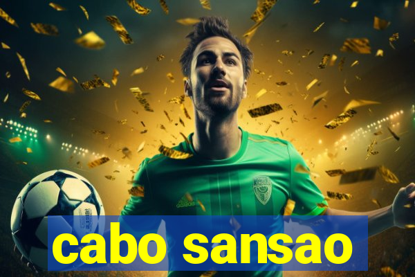 cabo sansao
