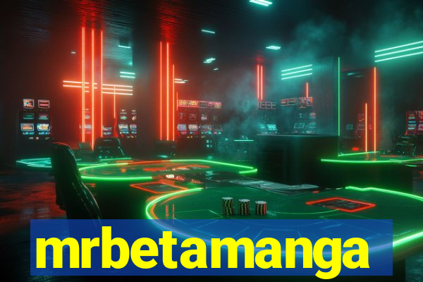 mrbetamanga