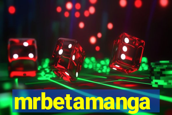 mrbetamanga