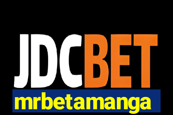 mrbetamanga