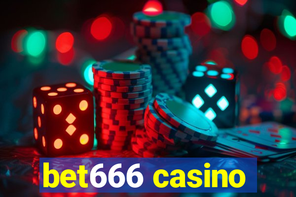 bet666 casino