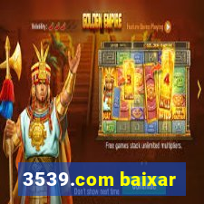3539.com baixar