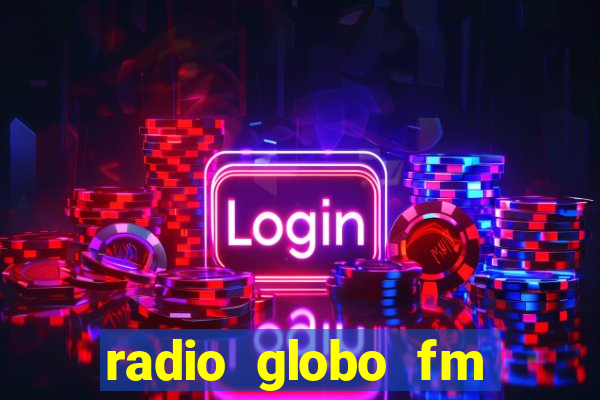 radio globo fm 90.1 salvador bahia