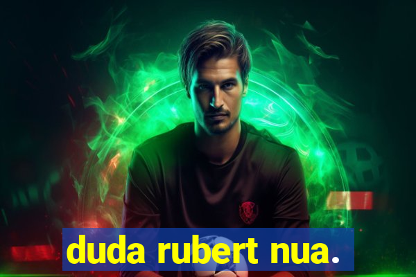duda rubert nua.