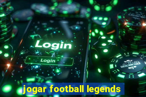 jogar football legends