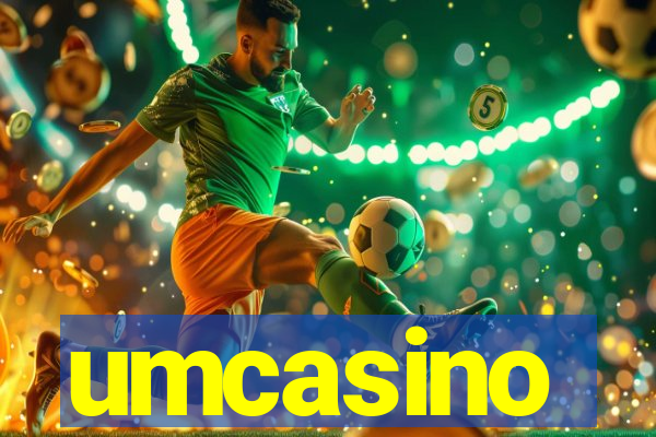 umcasino