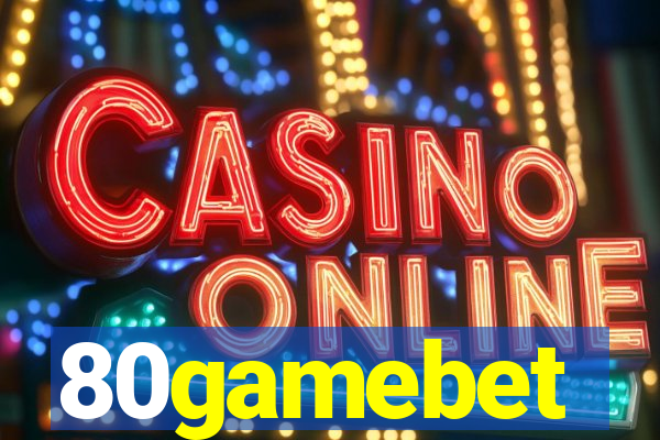 80gamebet