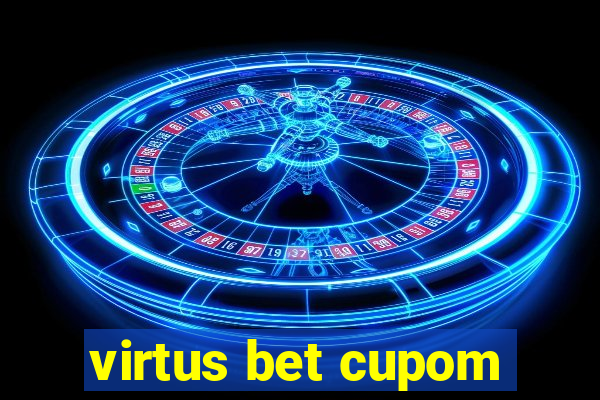 virtus bet cupom