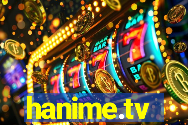 hanime.tv