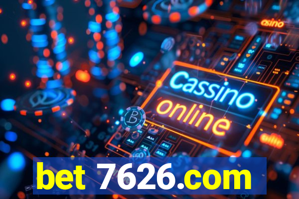 bet 7626.com