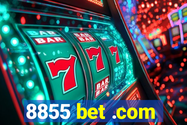 8855 bet .com