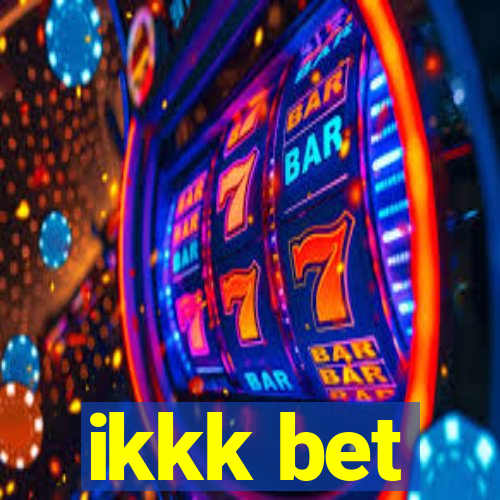 ikkk bet
