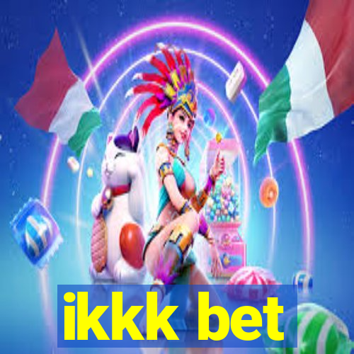 ikkk bet