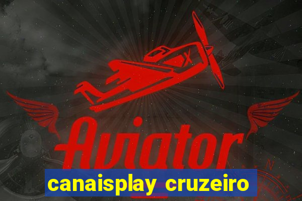 canaisplay cruzeiro