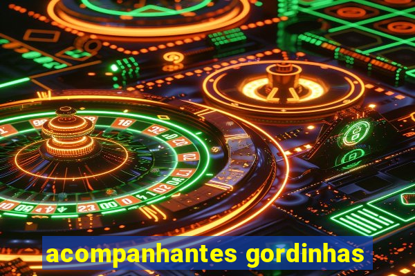 acompanhantes gordinhas