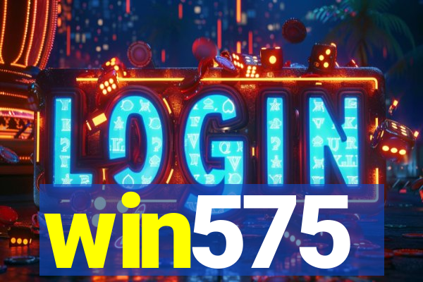 win575