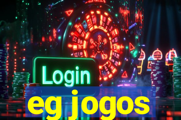 eg jogos