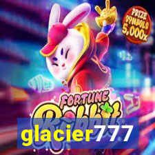 glacier777
