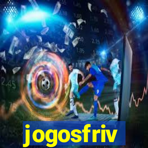 jogosfriv