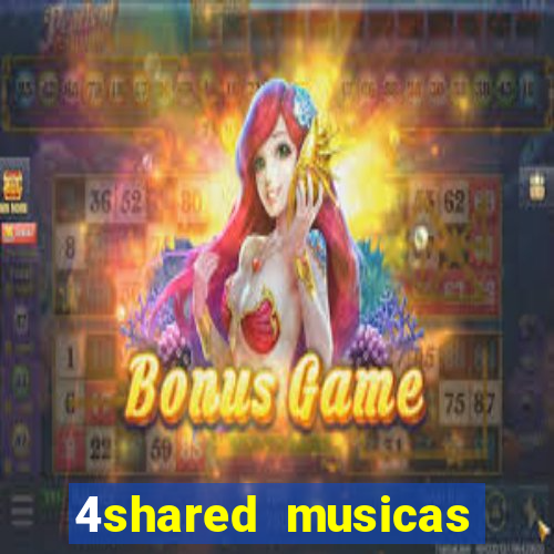 4shared musicas para baixar