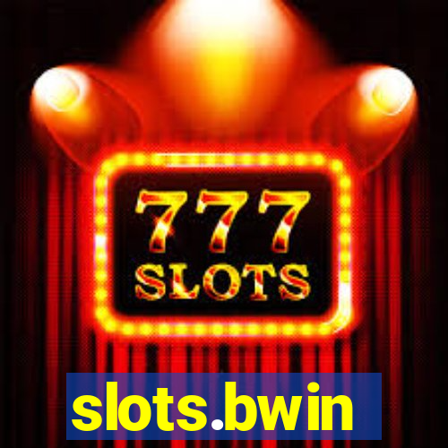 slots.bwin