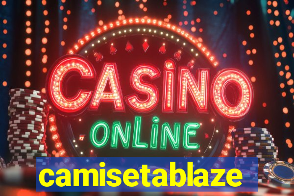 camisetablaze