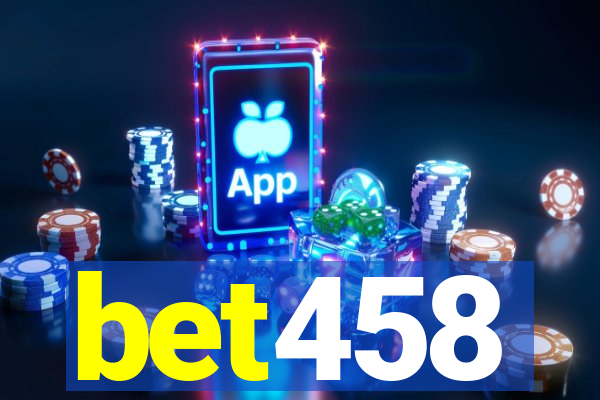 bet458