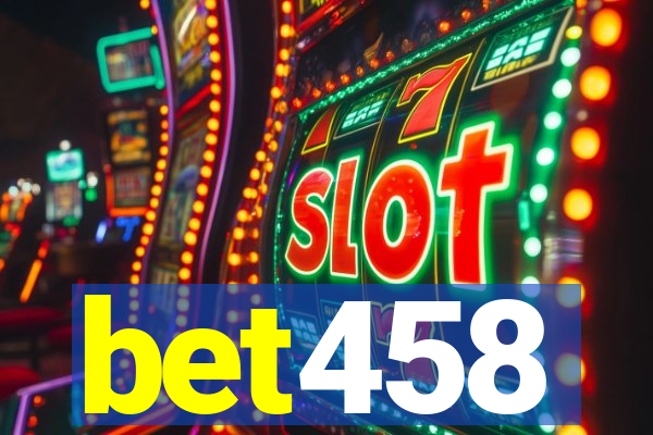 bet458