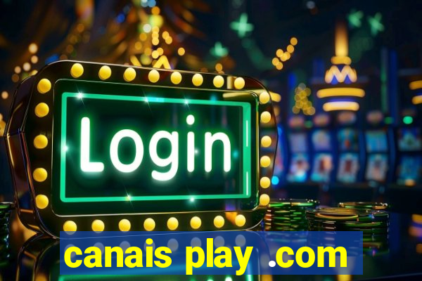 canais play .com