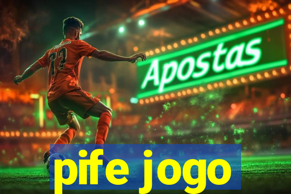 pife jogo