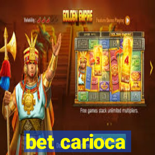 bet carioca
