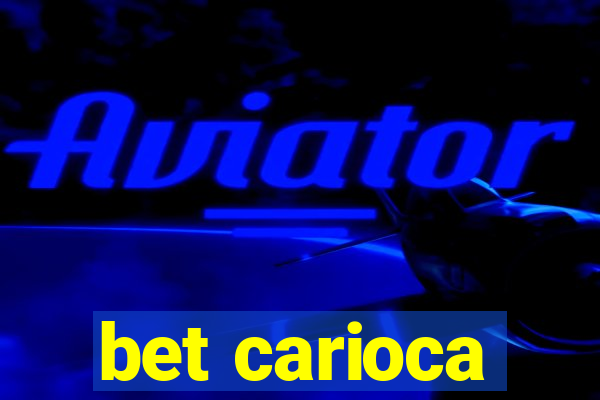 bet carioca