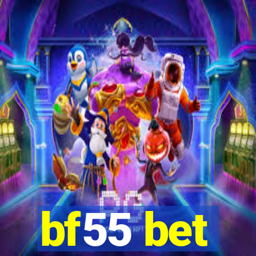 bf55 bet