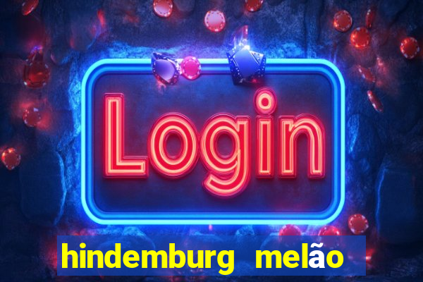 hindemburg melão jr fortuna