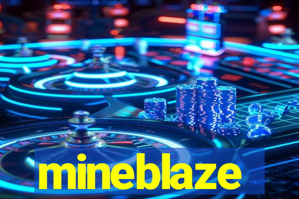 mineblaze
