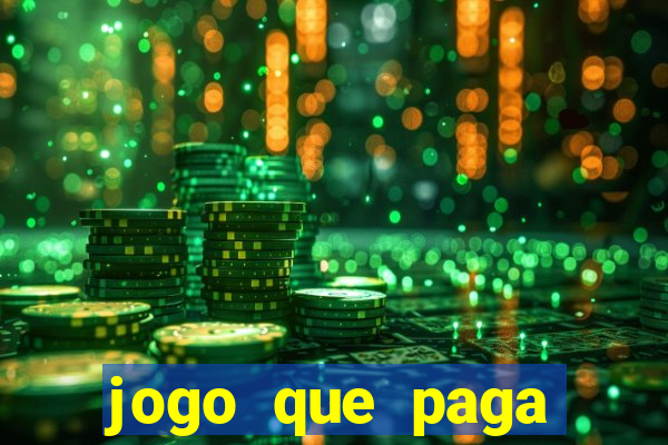 jogo que paga dinheiro sem depositar nada