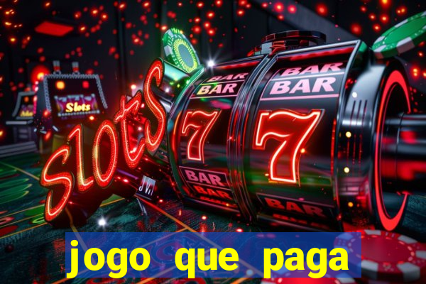 jogo que paga dinheiro sem depositar nada