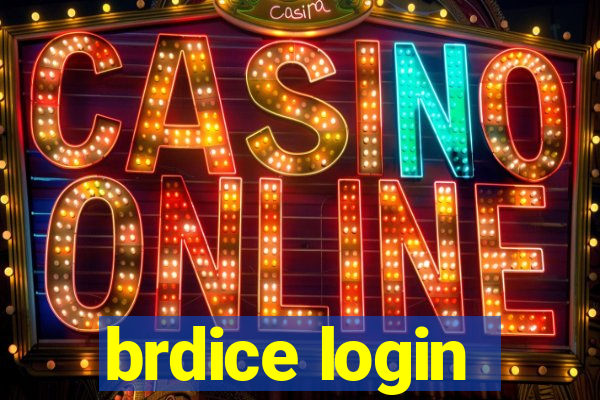 brdice login