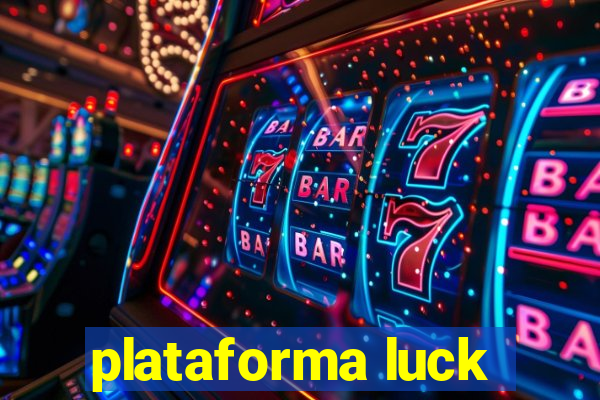 plataforma luck