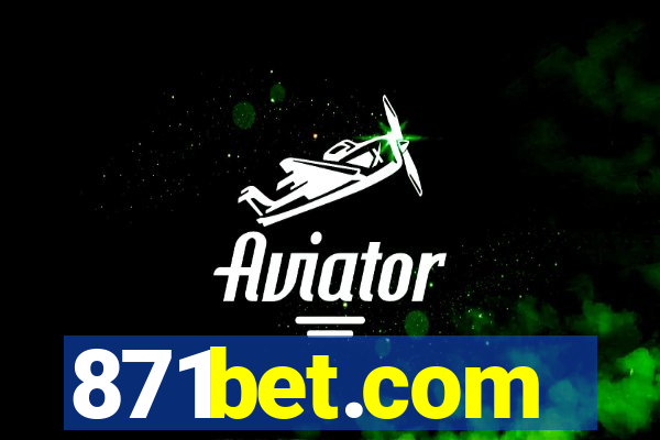 871bet.com