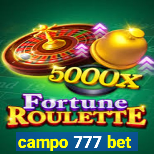 campo 777 bet