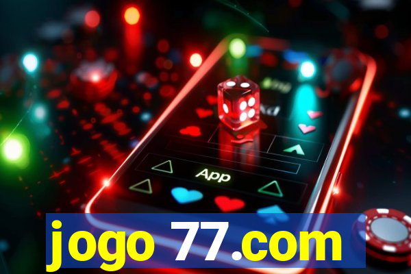 jogo 77.com